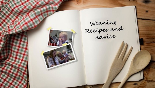 Weaning recipes and advice