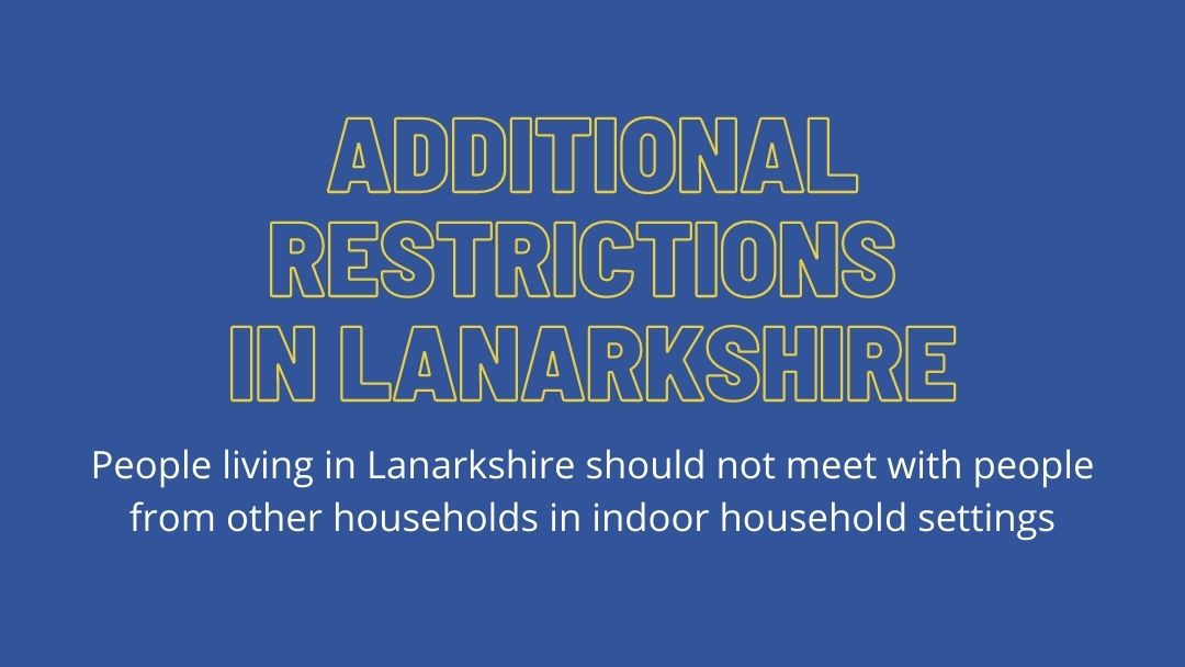 Additional restrictions in lanarkshire