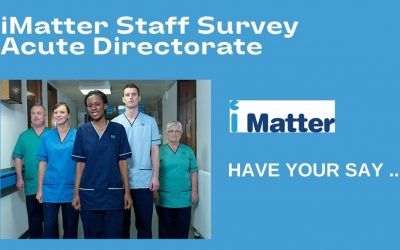 Teams within acute directorate invited to participate in iMatter