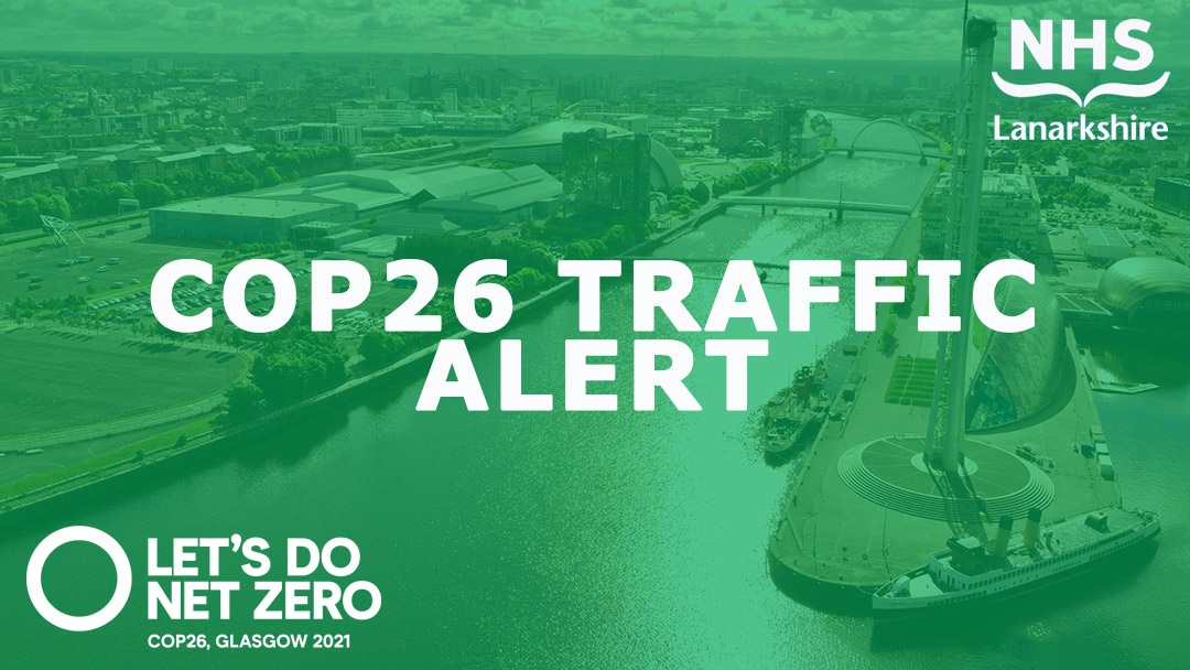 COP26 traffic alert