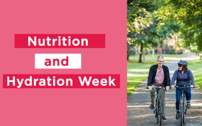 Nutrition and Hydration Week