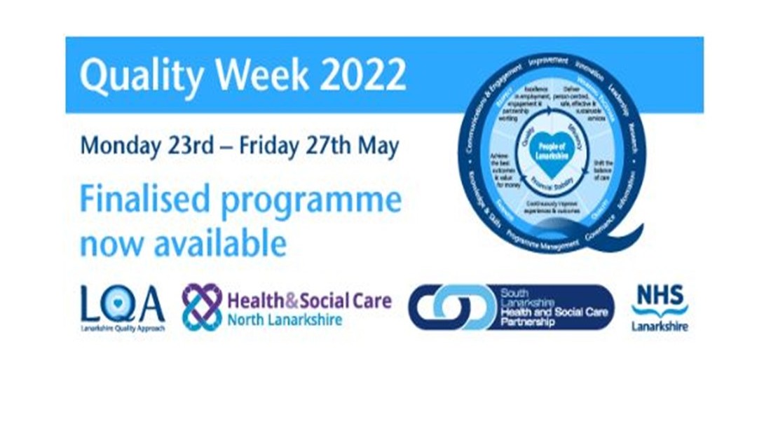 It’s the return of Quality Week! NHS Lanarkshire