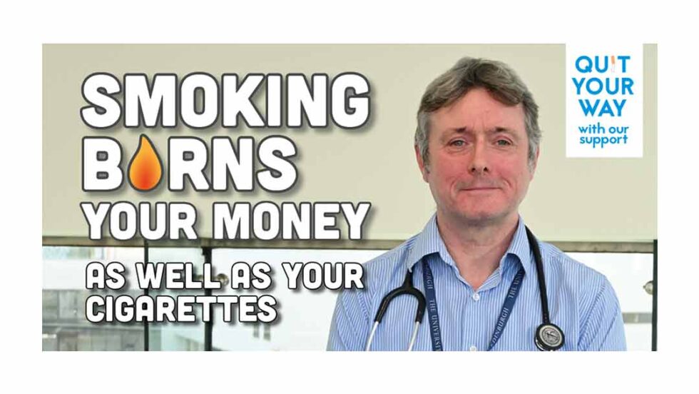 Smoking burns your money as well as your cigarettes NHS Lanarkshire