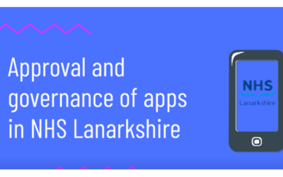 Approval and governance of apps in NHS Lanarkshire