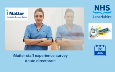 Deadline for staff within acute services to complete iMatter survey