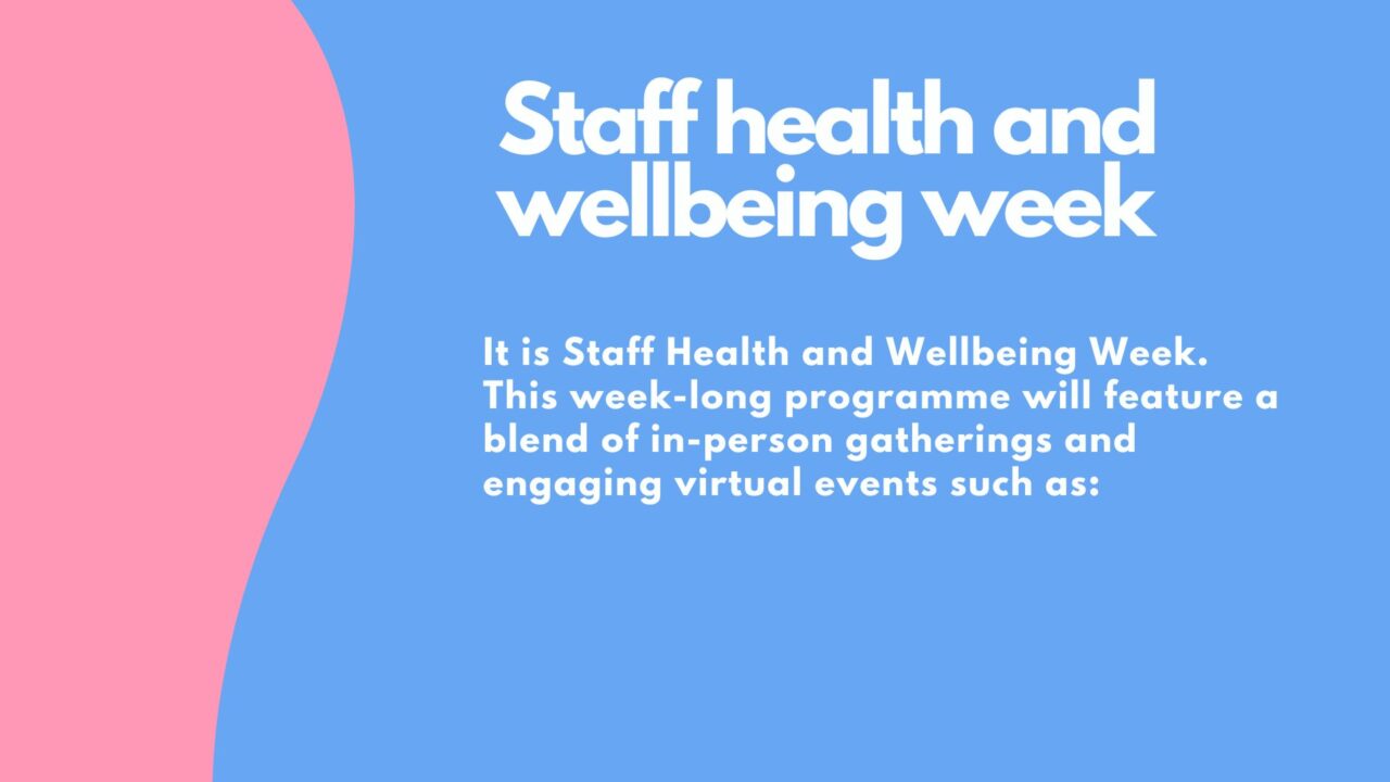 It is Staff Health and Wellbeing Week NHS Lanarkshire