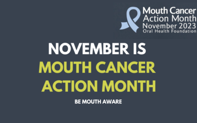 It’s Mouth Cancer Action Month!