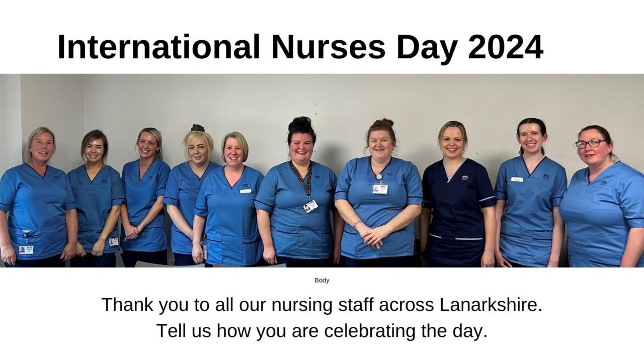 International Nurses Day 2024 NHS Lanarkshire