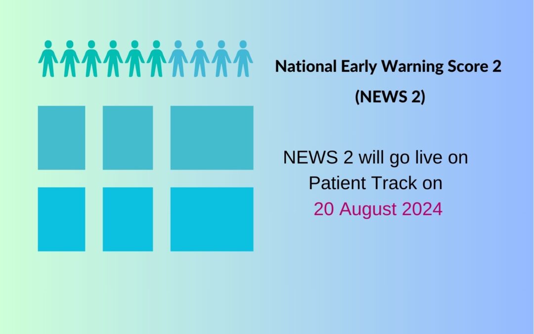 Launch of national early warning score 2 (NEWS 2)