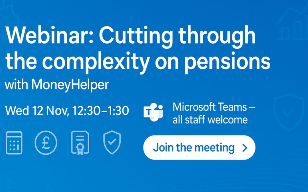 Webinar: Cutting through the complexity on pensions with MoneyHelper