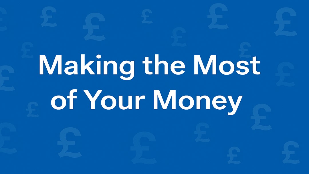 making_the_most_of_your_money_1080x608