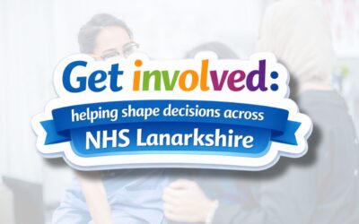 Get involved: helping shape decisions across NHS Lanarkshire