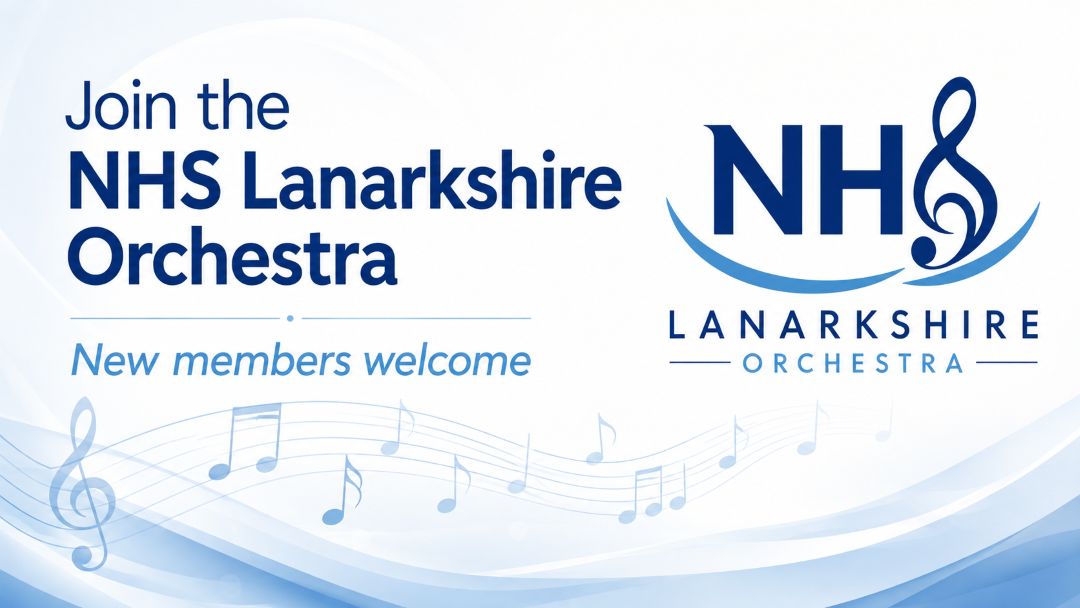 Join the NHS Lanarkshire Orchestra